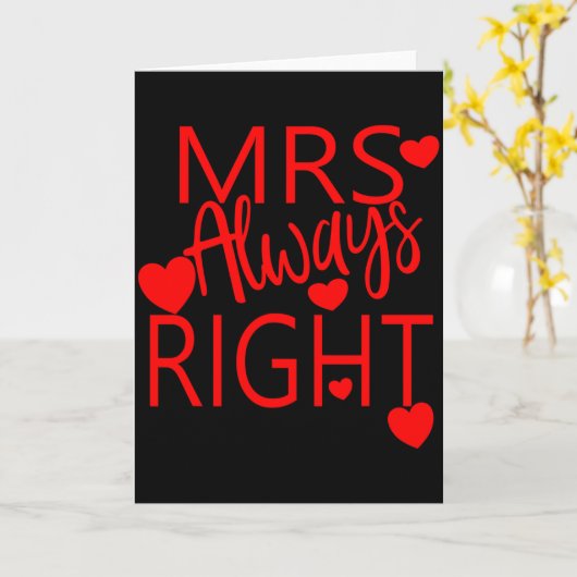 Wife Valentines Gift From Husband Mrs Always Right カード (黄色い花)