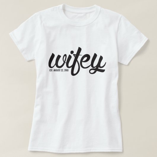 Wifeyの服装 Tシャツ (デザイン正面)