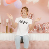 Wifey黒モダン文字白,妻への贈り物 Tシャツ