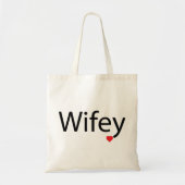 Wifey – 予算トート トートバッグ (正面)