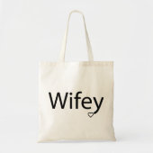Wifey – 予算トート トートバッグ (正面)