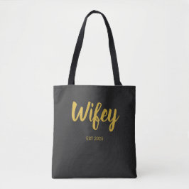 Wifey Custom Gold Bride, Fiance Gift トートバッグ