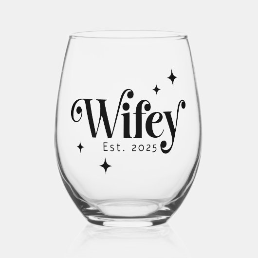 Wifey Est年任意の色のレトロエレガントフォント ステムなしワイングラス (正面)