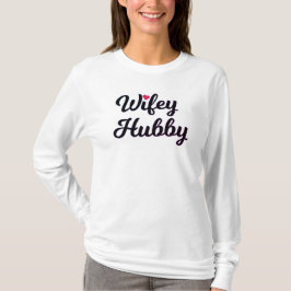 Wifey & Hubbyティー Tシャツ