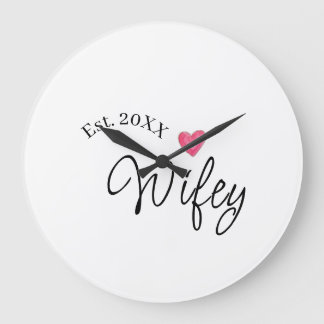 Wifey red heart est. Year future wife valentine's  ラージ壁時計