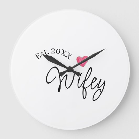 Wifey red heart est. Year future wife valentine's  ラージ壁時計 (正面)
