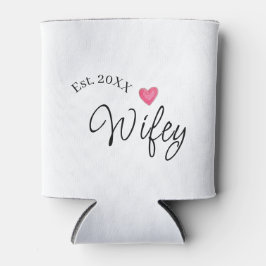 Wifey red heart est. Year future wife valentine's  缶クーラー