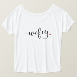 Wifey Tシャツ