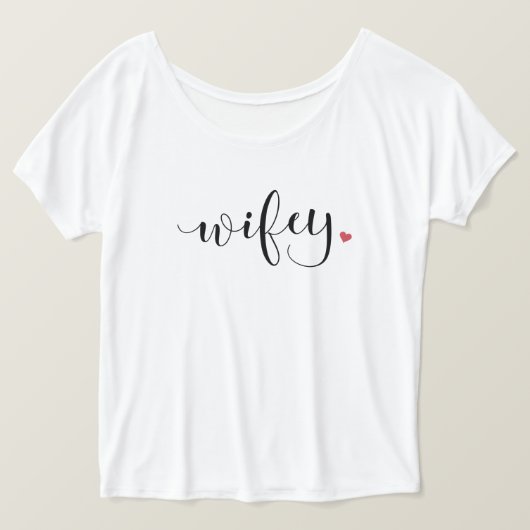 Wifey Tシャツ (デザイン正面)