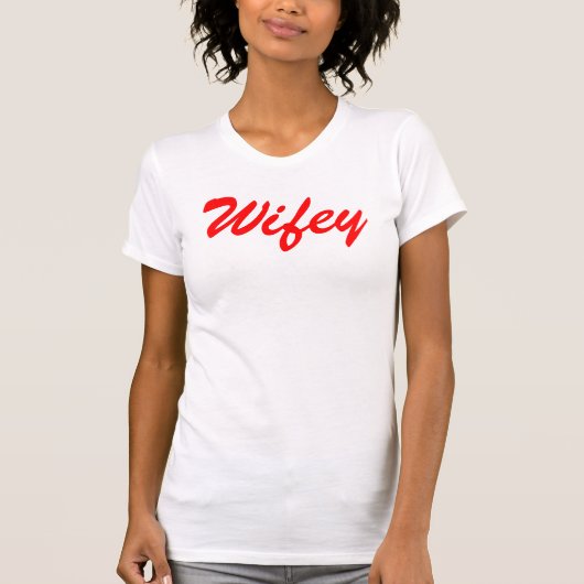 Wifey Tシャツ (正面)