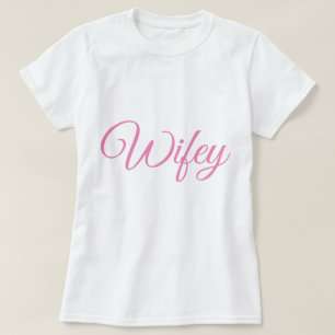 Wifey Women's T-Shirt Tシャツ