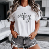 Wifey Women's T-shirt Tシャツ