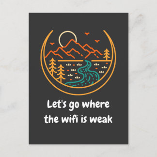 Wifiが弱いところに行こう |ハイクおもしろいキング ポストカード