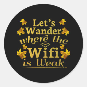 Wifiが弱い場所を歩き回る – ハイキングキャンプ ラウンドシール