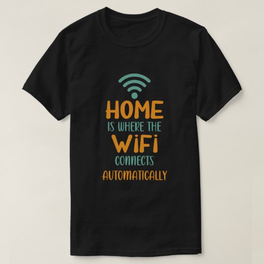 Wifiが自動的に接続するホーム Tシャツ (デザイン正面)