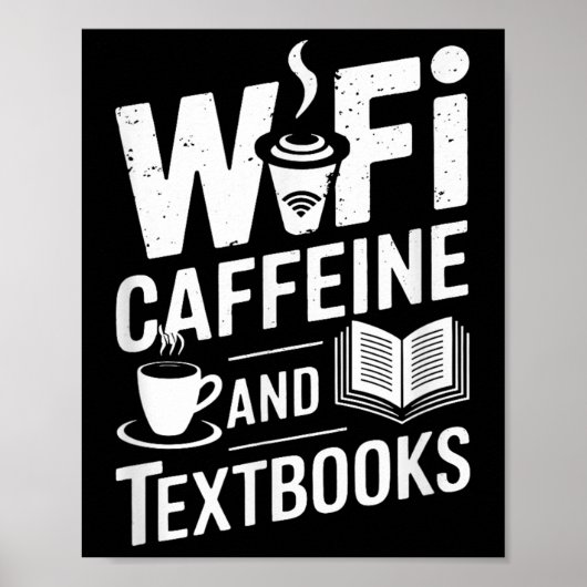 Wifiとカフェインと教科書 ポスター (正面)