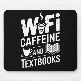Wifiとカフェインと教科書 マウスパッド