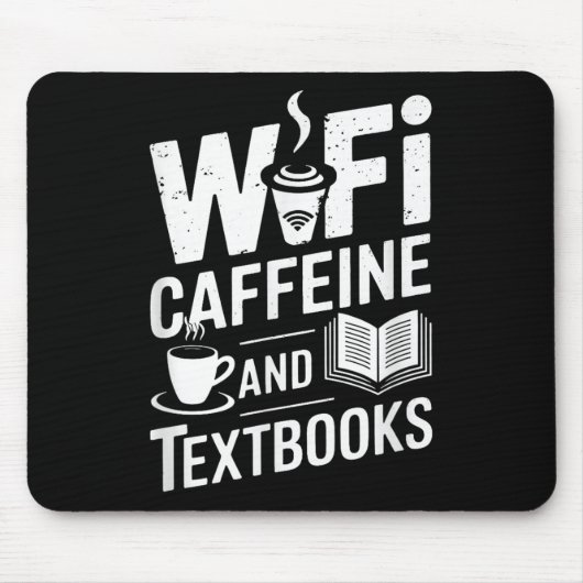 Wifiとカフェインと教科書 マウスパッド (正面)