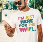 WiFiを使うためにここにおもしろいいる» Tシャツ