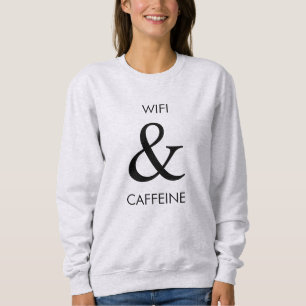 Wifi及びカフェインのスエットシャツ スウェットシャツ