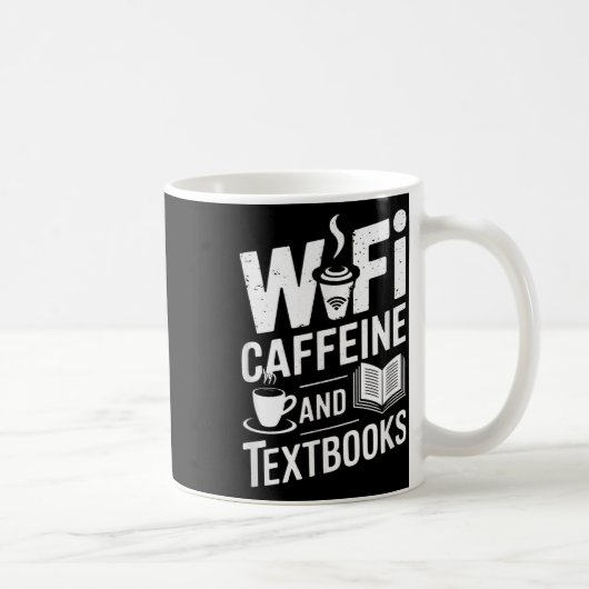 Wifi Caffeine And Textbooks  コーヒーマグカップ (右)