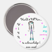 WIKH Ser#15は私を認識する！ マグネット (正面/裏面)