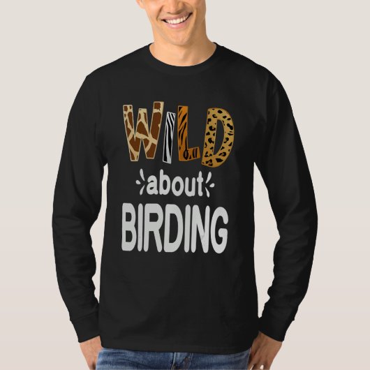 Wild About Birding Tシャツ (正面)