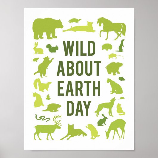 Wild About Earth Dayポスター ポスター (正面)