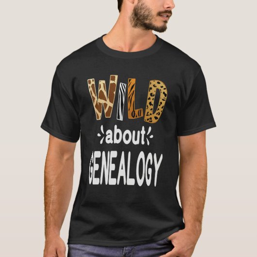 Wild About Genealogy Tシャツ (正面)