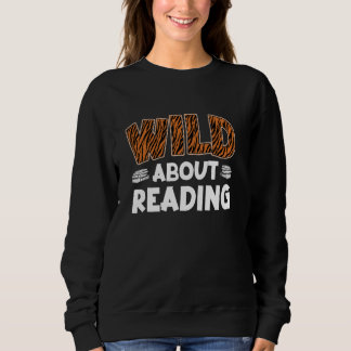 Wild about Leserrat Bookworm Book Lovers Reading B スウェットシャツ