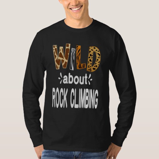 Wild About Rock Climbing Tシャツ (正面)