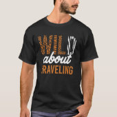 WILD About Traveling Tシャツ (正面)