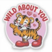 Wild About You - おもしろい Tiger キスをする シール (正面)
