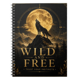 Wild and Free | 狼の精神ノートブック ノートブック