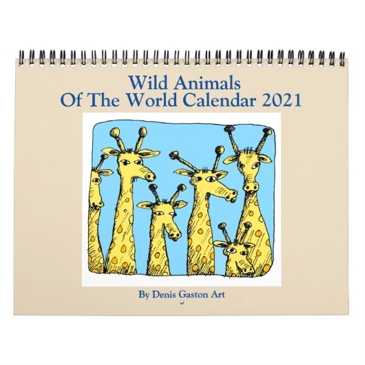 Wild Animals 2021 Calendar from Denis Gaston Art カレンダー (カバー)