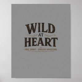 Wild At Heart ラスティックポスター | デジタルダウンロード ポスター