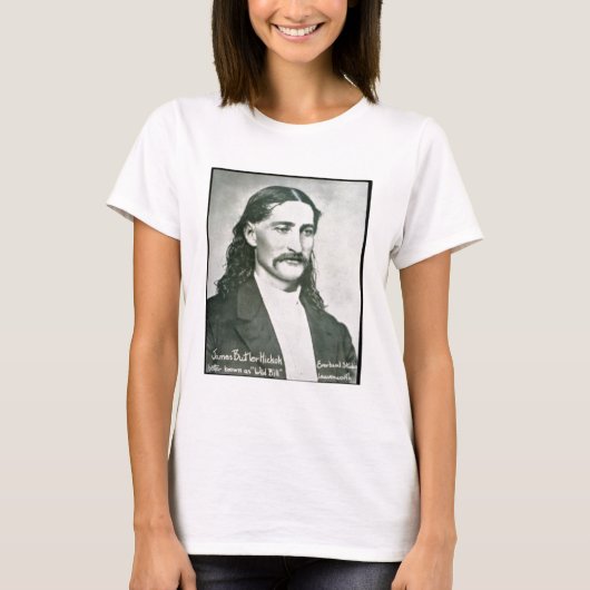 Wild Bill' Hickok (写真b/w) Tシャツ (正面)