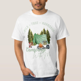 Wild • Free • Grounded ー 自然の中でキャンプを楽しむ Tシャツ