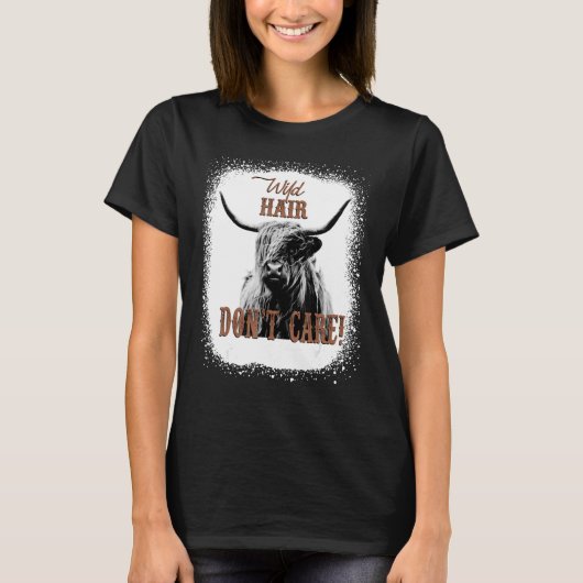 Wild Hair Don't Care Funny Cow Heifer Lover Bleach Tシャツ (正面)
