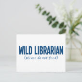 Wild Librarian - Please Don 食べ物を与え Not  ポストカード (スタンド正面)