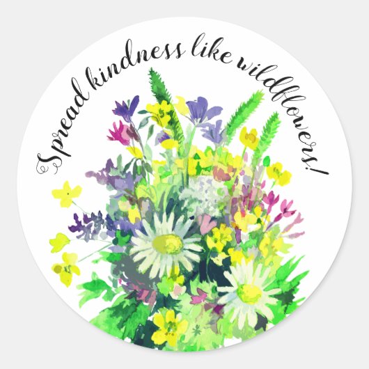 Wild meadow flowers spread kindness  ラウンドシール (正面)
