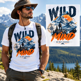 WILD MIND – 地図不要の冒険Tシャツ Tシャツ