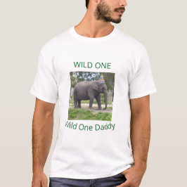 Wild One Elephant Dad Celebration Tシャツ