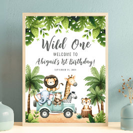 Wild One Safari Jungle 1st Birthday Welcome Sign ポスター