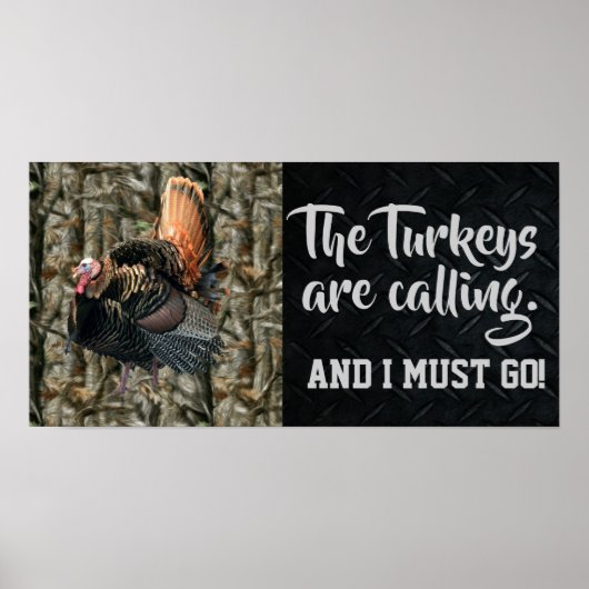 Wild Turkey Hunting Quotes and Camo Poster ポスター (正面)