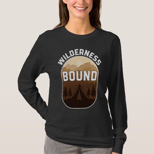 Wilderness Bound Outdoor Hiking and Camping Fun Tシャツ (正面)