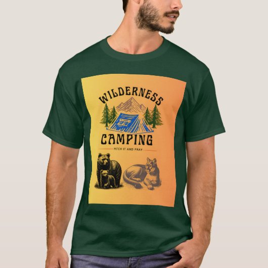 Wilderness Camping Pitch It and Pray family Tシャツ (正面)