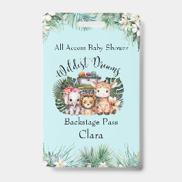 Wildest Dreamsサファリバックステージベビーシャワー バッジ