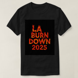 Wildfire Los Angeles LA Rising: Stronger Than Ever Tシャツ