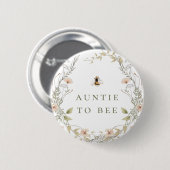  Wildflower Boho Bee Baby Shower Auntie To Be 缶バッジ (正面&裏面)